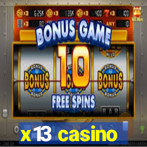 x13 casino